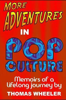 Book cover for More Adventures in Pop Culture