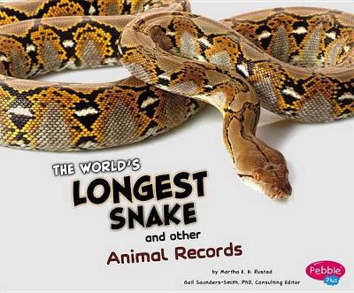 Book cover for The World's Longest Snake and Other Animal Records