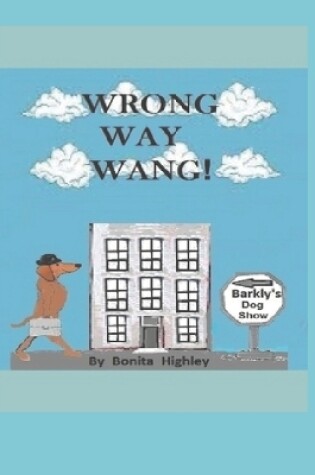 Cover of Wrong Way Wang