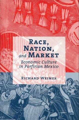 Cover of Race, Nation, and Market