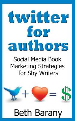 Book cover for Twitter for Authors