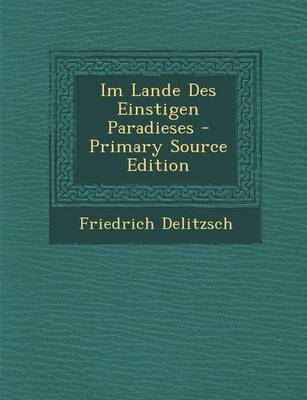 Book cover for Im Lande Des Einstigen Paradieses