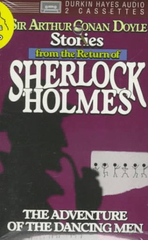 Book cover for Stories from the Return of Sherlock Holmes the Adventure of the Dancing Men