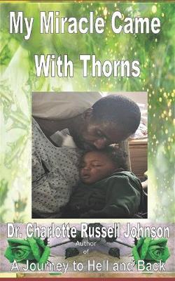 Book cover for My Miracle Came With Thorns