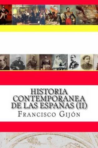 Cover of Historia Contemporanea de Las Espanas (II)