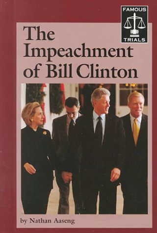 Book cover for The Impeachment of Bill Clinton