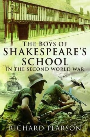 Cover of Boys of Shakespeare's School in the Second World War