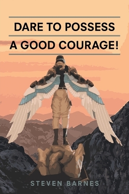 Book cover for Dare to Possess-A Good Courage!