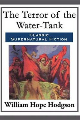 Cover of The Terror Of The Water-Tank