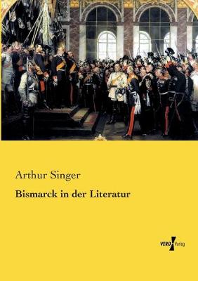 Book cover for Bismarck in der Literatur