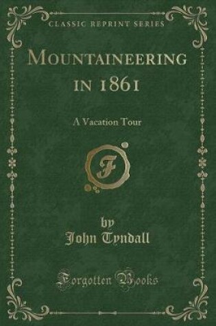 Cover of Mountaineering in 1861