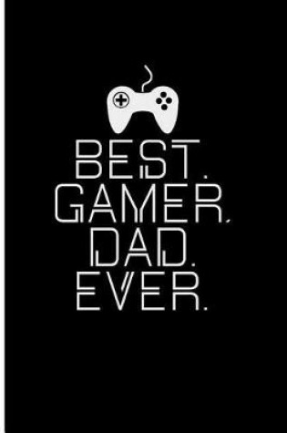 Cover of Best Gamer Dad Ever