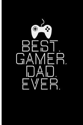 Book cover for Best Gamer Dad Ever