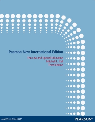 Book cover for The Law and Special Education: Pearson New International Edition