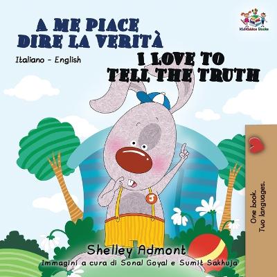 Book cover for A me piace dire la verit� I Love to Tell the Truth
