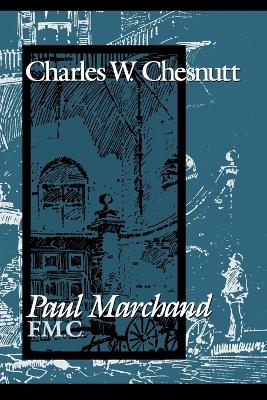 Book cover for Paul Marchand, F. M. C.