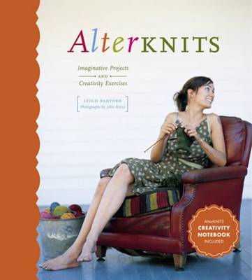 Book cover for Alterknits: Imaginative Projects and Cool Creativity Excercises