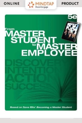 Cover of Mindtap College Success, 1 Term (6 Months) Printed Access Card for Ellis' from Master Student to Master Employee, 5th