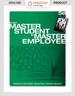 Book cover for Mindtap College Success, 1 Term (6 Months) Printed Access Card for Ellis' from Master Student to Master Employee, 5th