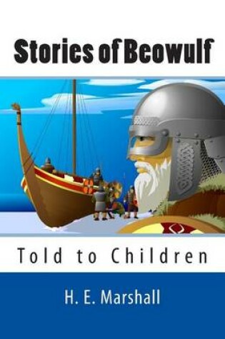 Cover of Stories of Beowulf Told to Children