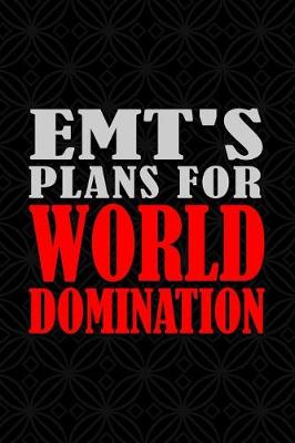 Book cover for Emt's Plans for World Domination