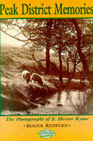 Cover of Peak District Memories