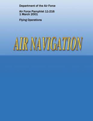 Book cover for Air Navigation (Air Force Pamphlet 11-216)