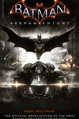 Cover of Batman Arkham Knight: The Official Novelization