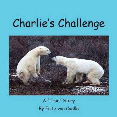 Cover of Charlie's Challenge