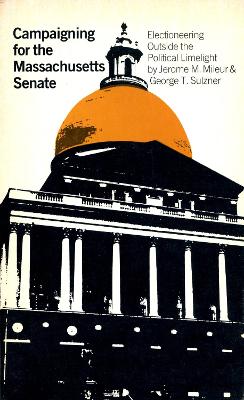 Book cover for Campaigning for the Massachusetts Senate