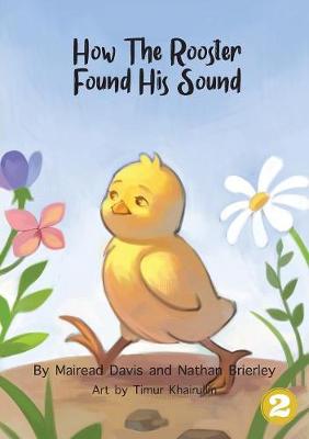 Book cover for How The Rooster Found His Sound