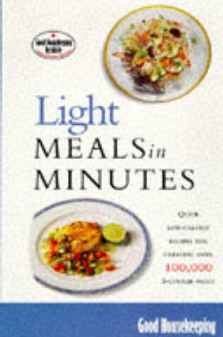 Cover of "Good Housekeeping" Light Meals in Minutes