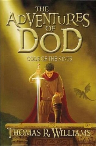 Cover of Adventures of Dod Vol. 3 Code of the Kings