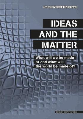 Book cover for Ideas and the Matter