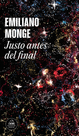 Book cover for Justo antes del final / Right Before the End