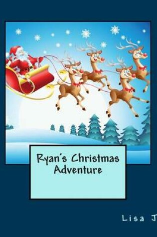 Cover of Ryan's Christmas Adventure