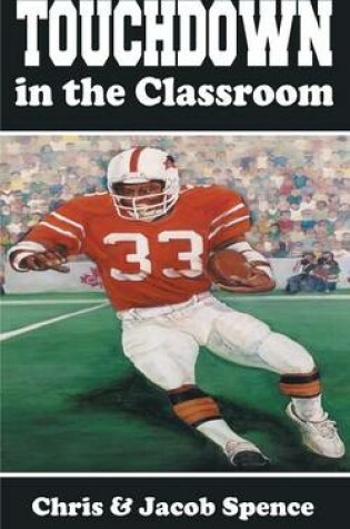 Cover of Touchdown in the Classroom