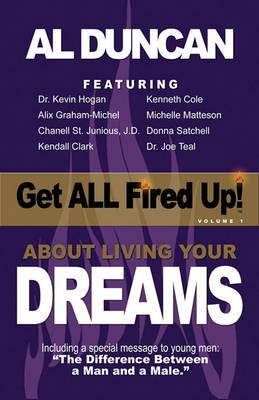 Book cover for Get All Fired Up! about Living Your Dreams