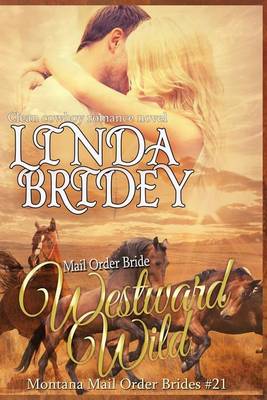 Book cover for Mail Order Bride - Westward Wild