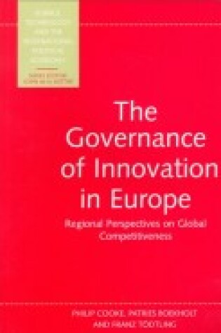 Cover of The Governance of Innovation in Europe