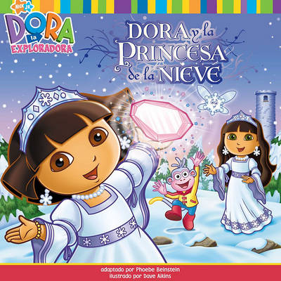 Book cover for Dora y la Princesa de la Nieve