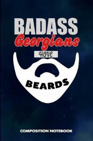 Cover of Badass Georgians Have Beards