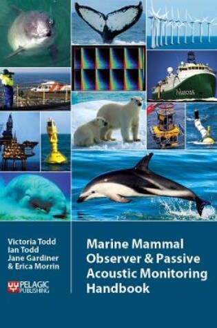 Cover of Marine Mammal Observer and Passive Acoustic Monitoring Handbook