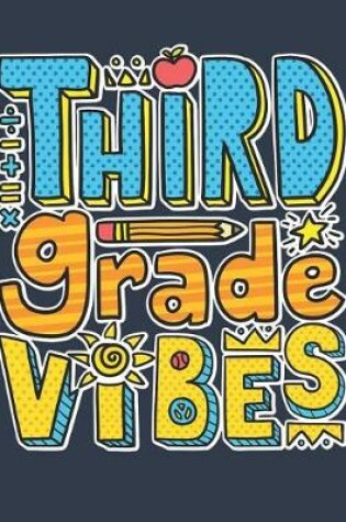 Cover of Third Grade Vibes