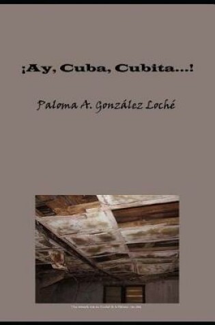 Cover of !ay, Cuba, Cubita...!