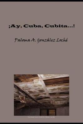 Book cover for !ay, Cuba, Cubita...!