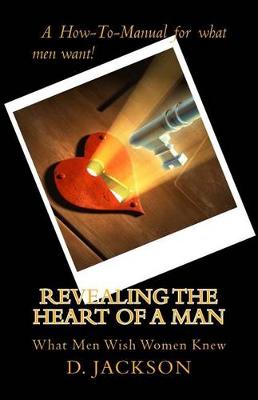 Book cover for Revealing the Heart of a Man