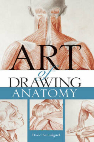 Cover of Art of Drawing Anatomy