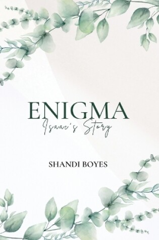 Cover of Enigma - Isaac's Story Discreet