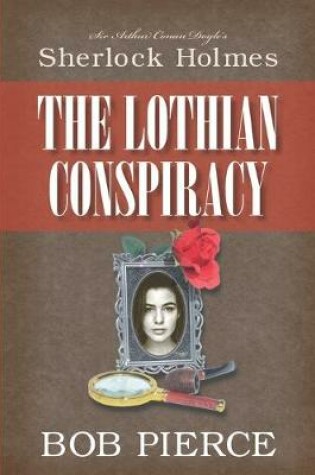 Cover of Sherlock Holmes - The Lothian Conspiracy